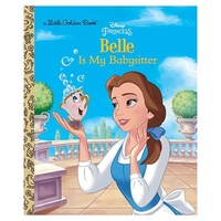 Beauty and the Beast Belle is My Babysitter Disney Princess Little Golden Book