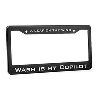 Serenity Firefly Wash is my Co-pilot License Plate Frame