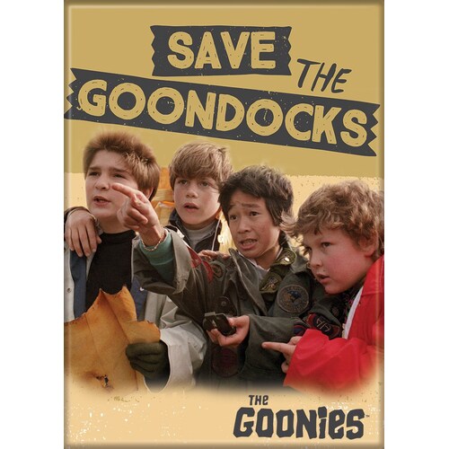 Goonies Save the Goondocks Magnet