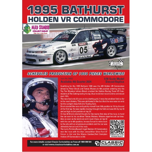 Classic Carlectables 1/18 Scale - Holden VR Commodore 1995 Bathurst (Limited to 1000 Pieces World Wide)