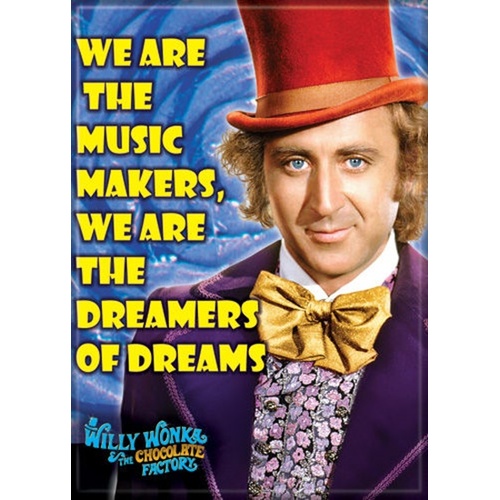 Willy Wonka & The Chocolate Factory Refrigerator Magnet - We Are The Music Makers