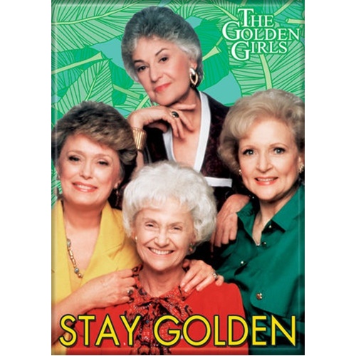 The Golden Girls Refrigerator Magnet - Stay Golden
