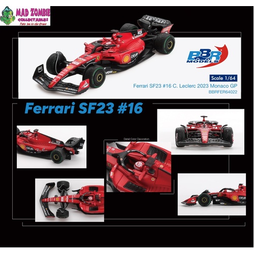 BBR Models - Ferrari SF23 #16 C. Leclerc 2023 Monaco GP - PRE-ORDER
