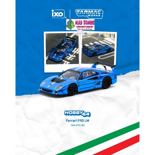 Tarmac Works Hobby 64 - Ferrari F40 LM Chrome Blue - (PRE-ORDER)