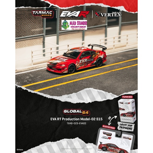 Tarmac Works Global 64 - EVA RT PRODUCTION MODEL-02 S15 - (PRE-ORDER)